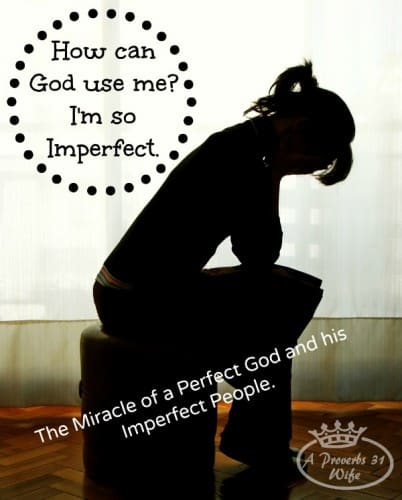 I'm Not Perfect. So how can I possibly do any good for the Lord?  http://wp.me/p2o6yC-1it