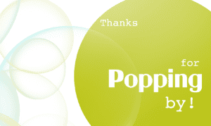 Ready to Pop FREE Printables!
